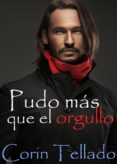 pudo más que el orgullo (ebook)-corin tellado-9788415370161 pudo más que el orgullo (ebook)-corin tellado-9788415370161