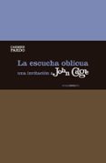 la escucha oblicua-carmen pardo-9788415601661 la escucha oblicua-carmen pardo-9788415601661