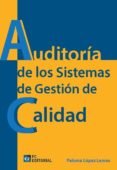auditoría de los sistemas de gestión de calidad-paloma lopez lemos-9788415781561 auditoría de los sistemas de gestión de calidad-paloma lopez lemos-9788415781561