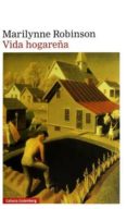 vida hogareña-marilynne robinson-9788415863861 vida hogareña-marilynne robinson-9788415863861