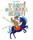 d aqui no passa ningu!-isabel minhos martins-9788416003761 d aqui no passa ningu!-isabel minhos martins-9788416003761