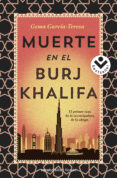 muerte en el burj khalifa-gema garcia-teresa-9788416240661 muerte en el burj khalifa-gema garcia-teresa-9788416240661