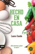 hecho en casa-laura conde-9788416245161 hecho en casa-laura conde-9788416245161