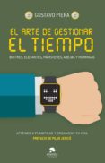 el arte de gestionar el tiempo (ebook)-gustavo piera-9788416253661 el arte de gestionar el tiempo (ebook)-gustavo piera-9788416253661