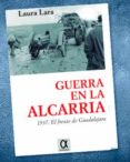 guerra en la alcarria-laura lara martinez-9788416373161 guerra en la alcarria-laura lara martinez-9788416373161