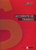 accidente de trabajo-luis collado garcia-9788416608461 accidente de trabajo-luis collado garcia-9788416608461