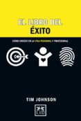 el libro del éxito-tim johnson-9788416624461 el libro del éxito-tim johnson-9788416624461