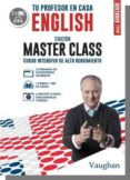 tu profesor en casa - ed. masterclass (nivel avanzado)-9788416667161 tu profesor en casa - ed. masterclass (nivel avanzado)-9788416667161