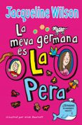 la meva germana es la pera-jacqueline wilson-9788416712861 la meva germana es la pera-jacqueline wilson-9788416712861