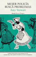 mujer policía busca problemas (ebook)-amy stewart-9788417041861 mujer policía busca problemas (ebook)-amy stewart-9788417041861