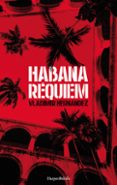 habana requiem-vladimir hernandez-9788417216061 habana requiem-vladimir hernandez-9788417216061