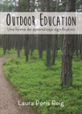 outdoor education: una forma de aprendizaje significativo (ebook)-9788417237561 outdoor education: una forma de aprendizaje significativo (ebook)-9788417237561