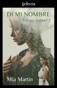 di mi nombre (trilogía samsarí 1) (ebook)-mia martin-9788417540661 di mi nombre (trilogía samsarí 1) (ebook)-mia martin-9788417540661