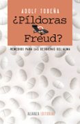 ¿pildoras o freud?-adolf tobeña-9788420610061 ¿pildoras o freud?-adolf tobeña-9788420610061