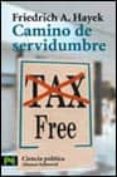 camino de servidumbre-friedrich august von hayek-9788420636061 camino de servidumbre-friedrich august von hayek-9788420636061