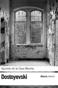apuntes de la casa muerta-fiodor dostoyevski-9788420650661 apuntes de la casa muerta-fiodor dostoyevski-9788420650661