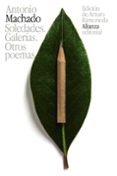 soledades. galerias. otros poemas-antonio machado-9788420691961 soledades. galerias. otros poemas-antonio machado-9788420691961