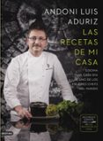 las recetas de mi casa-andoni luis aduriz-9788423347261 las recetas de mi casa-andoni luis aduriz-9788423347261