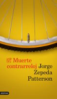 muerte contrarreloj-jorge zepeda patterson-9788423354061 muerte contrarreloj-jorge zepeda patterson-9788423354061