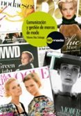 comunicacion y gestion de marcas de moda-paloma diaz soloaga-9788425226861 comunicacion y gestion de marcas de moda-paloma diaz soloaga-9788425226861