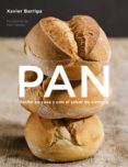 pan: hecho en casa y con el sabor de siempre-xavier barriga molina-9788425343261 pan: hecho en casa y con el sabor de siempre-xavier barriga molina-9788425343261