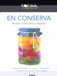 en conserva: recetas y trucos para tu despensa (canal cocina)-9788425350061 en conserva: recetas y trucos para tu despensa (canal cocina)-9788425350061