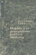 hobbes y el pensamiento politico moderno-yves charles zarka-9788425420061 hobbes y el pensamiento politico moderno-yves charles zarka-9788425420061