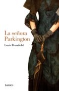 la señora parkington-louis bromfield-9788426421661 la señora parkington-louis bromfield-9788426421661
