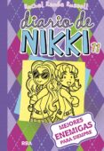 diario de nikki 11: mejores enemigas para siempre-rachel renee russell-9788427211261 diario de nikki 11: mejores enemigas para siempre-rachel renee russell-9788427211261