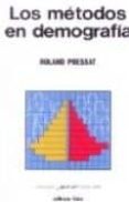 los metodos en demografia-roland pressat-9788428105361 los metodos en demografia-roland pressat-9788428105361