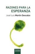 razones para la esperanza-jose luis martin descalzo-9788430119561 razones para la esperanza-jose luis martin descalzo-9788430119561