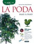 el abc de la poda: paso a paso-jean-yves prat-denis ratournard-9788430534661 el abc de la poda: paso a paso-jean-yves prat-denis ratournard-9788430534661