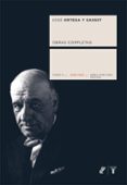 obras completas: jose ortega y gasset, tomo x (1949-1955). obra p ostuma-jose ortega y gasset-9788430607761 obras completas: jose ortega y gasset, tomo x (1949-1955). obra p ostuma-jose ortega y gasset-9788430607761