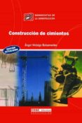 construccion de cimientos-angel hidalgo bahamontes-9788432910661 construccion de cimientos-angel hidalgo bahamontes-9788432910661