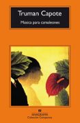musica para camaleones (13ª ed.)-truman capote-9788433914361 musica para camaleones (13ª ed.)-truman capote-9788433914361