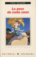 lo peor de cada casa (8ª ed.)-tom sharpe-9788433923561 lo peor de cada casa (8ª ed.)-tom sharpe-9788433923561