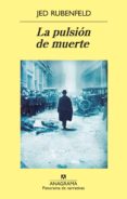 la pulsión de muerte (ebook)-jed rubenfeld-9788433933461 la pulsión de muerte (ebook)-jed rubenfeld-9788433933461