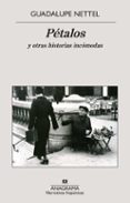 petalos y otras historias incomodas-guadalupe nettel-9788433971661 petalos y otras historias incomodas-guadalupe nettel-9788433971661