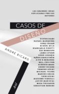 (pe) casos de diseño-andre ricard-9788434405561 (pe) casos de diseño-andre ricard-9788434405561