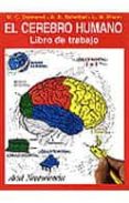 EL CEREBRO HUMANO: LIBRO DE TRABAJO | MARIAN C. DIAMOND | Casa Del Libro