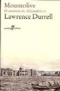 mountolive: el cuarteto de alejandria iii (15ª ed.)-lawrence durrell-9788435017961 mountolive: el cuarteto de alejandria iii (15ª ed.)-lawrence durrell-9788435017961
