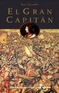 el gran capitan-juan granados-9788435061261 el gran capitan-juan granados-9788435061261