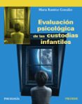 Descargar versiones en pdf de libros. EVALUACIÓN PSICOLÓGICA DE LAS CUSTODIAS INFANTILES