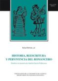 historia, reescritura y pervivencia del romancero: estudios en me moria de amelia garcia-valdecasas-9788437044361 historia, reescritura y pervivencia del romancero: estudios en me moria de amelia garcia-valdecasas-9788437044361