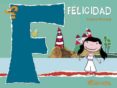 felicidad (¿que sientes?)-violeta monreal diaz-9788439208761 felicidad (¿que sientes?)-violeta monreal diaz-9788439208761