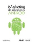 marketing de aplicaciones android-jeffrey hughes-9788441529861 marketing de aplicaciones android-jeffrey hughes-9788441529861