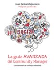 la guia avanzada del community manager-juan carlos mejia llano-9788441536661 la guia avanzada del community manager-juan carlos mejia llano-9788441536661