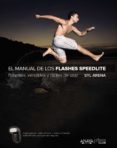 el manual de los flashes speedlite-syl arena-9788441537361 el manual de los flashes speedlite-syl arena-9788441537361