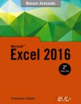 excel 2016 (manual avanzado)-francisco charte ojeda-9788441538061 excel 2016 (manual avanzado)-francisco charte ojeda-9788441538061