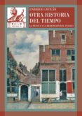 otra historia del tiempo: la musica y la redencion del pasado-enrique gavilan dominguez-9788446024361 otra historia del tiempo: la musica y la redencion del pasado-enrique gavilan dominguez-9788446024361